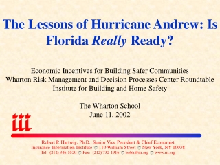 The Lessons of Hurricane Andrew: Is Florida  Really  Ready?