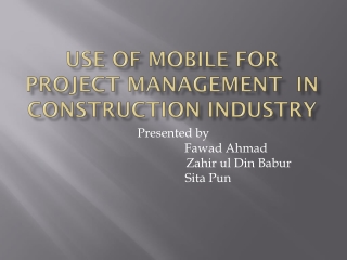 Use of Mobile for Project management  in Construction Industry