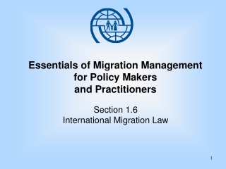 Essentials of Migration Management for Policy Makers  and Practitioners