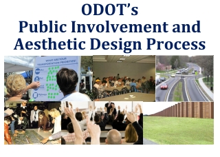 ODOT’s Public Involvement and Aesthetic Design Process