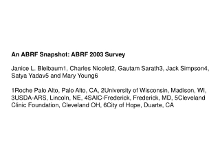 An ABRF Snapshot: ABRF 2003 Survey