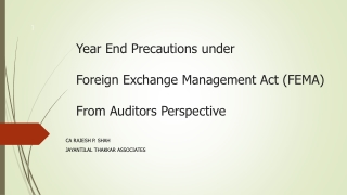 Year End Precautions under  Foreign Exchange Management Act (FEMA)  From Auditors Perspective