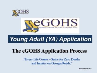 The eGOHS Application Process