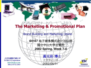 The Marketing &amp; Promotional Plan