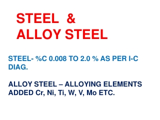 STEEL  &amp; ALLOY STEEL