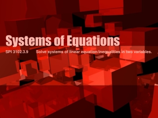 Systems of Equations