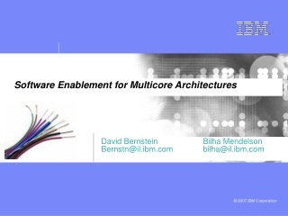 Software Enablement for Multicore Architectures