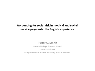 Accounting for social risk in medical and social service payments: the English experience