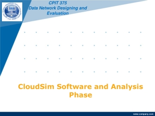 CloudSim Software and Analysis Phase