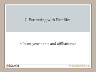 I. Partnering with Families