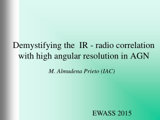 Demystifying the  IR - radio correlation with high angular resolution  in  AGN