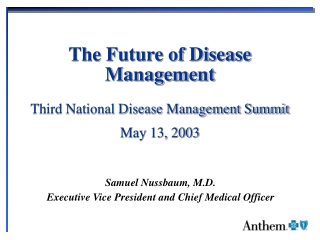 The Future of Disease Management