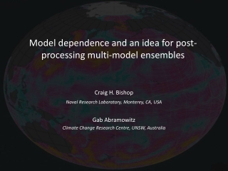 Model dependence and an idea for post-processing multi-model ensembles