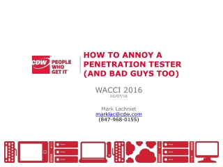 How to Annoy a Penetration Tester (and Bad Guys Too)