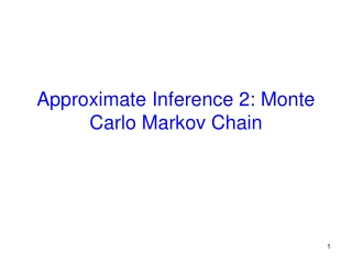 Approximate Inference 2: Monte Carlo Markov Chain