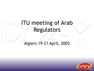 ITU meeting of Arab  Regulators