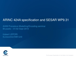 ARINC 424A specification and SESAR WP9.31