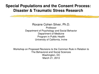 Special Populations and the Consent Process: Disaster &amp; Traumatic Stress Research