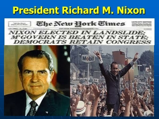 President Richard M. Nixon