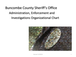 Buncombe County Sheriff’s Office      Administration, Enforcement and