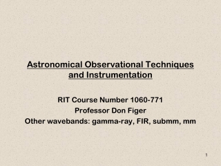 Astronomical Observational Techniques and Instrumentation