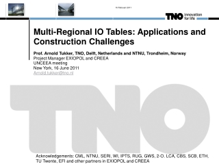 Multi-Regional IO Tables: Applications and Construction Challenges