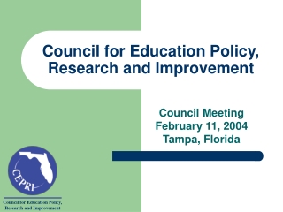 Council for Education Policy,  Research and Improvement