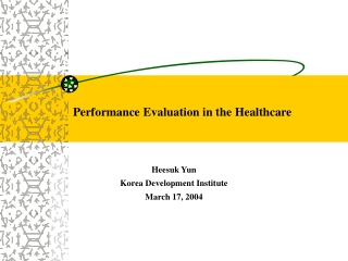 Performance Evaluation in the Healthcare