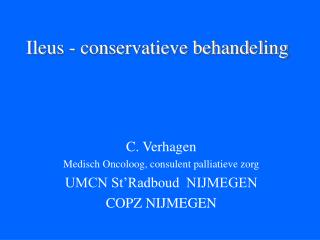 Ileus - conservatieve behandeling