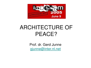 ARCHITECTURE OF PEACE?