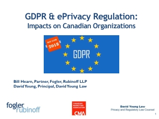 GDPR  &amp;  ePrivacy  Regulation: Impacts on Canadian Organizations