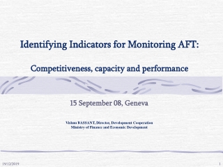 Identifying Indicators for Monitoring AFT:  Competitiveness, capacity and performance