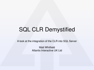 SQL CLR Demystified