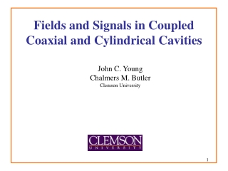 Fields and Signals in Coupled Coaxial and Cylindrical Cavities