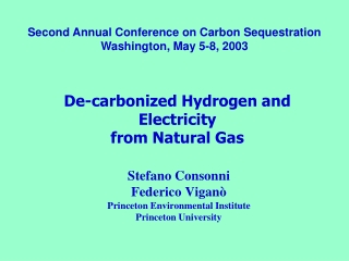 De-carbonized Hydrogen and Electricity from Natural Gas