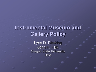 Instrumental Museum and Gallery Policy