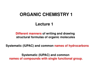 ORGANIC CHEMISTRY 1