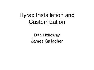 Hyrax Installation and Customization