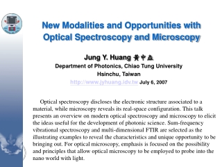 New Modalities and Opportunities with Optical Spectroscopy and Microscopy