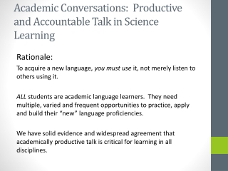 Academic Conversations:  Productive and Accountable Talk in Science Learning