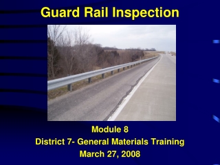 Guard Rail Inspection