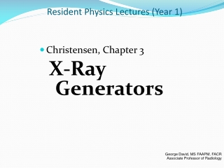 Resident Physics Lectures (Year 1)