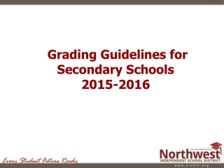 Grading Guidelines for Secondary Schools 2015-2016