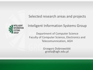 Selected research areas and projects  Inteligent Information Systems Group