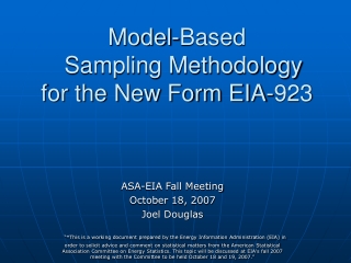 Model-Based    Sampling Methodology  for the New Form EIA-923