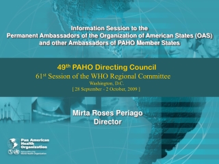 Information Session to the Permanent Ambassadors of the Organization of American States (OAS)