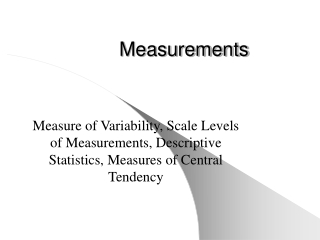 Measurements