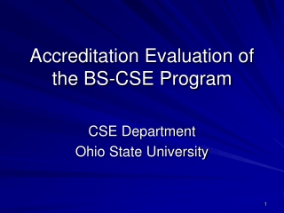 Accreditation Evaluation of the BS-CSE Program