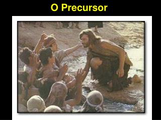 O Precursor