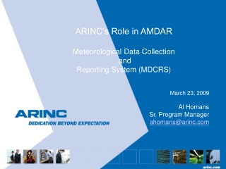 ARINC’s Role in AMDAR Meteorological Data Collection  and  Reporting System (MDCRS)